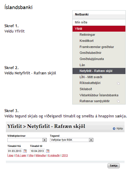 Veflyklar í Íslandsbanka Veflyklar í Íslandsbanka